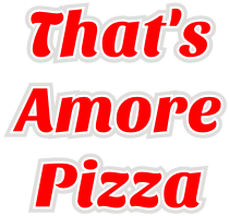 That's Amore Pizza