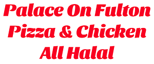 Palace On Fulton Pizza & Chicken All Halal