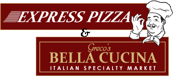 Express Pizza & Greco's Bella Cucina