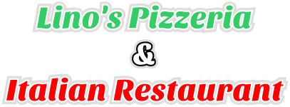 Lino's Pizzeria & Italian Restaurant