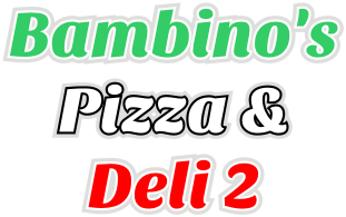 Bambino's Pizza & Deli 2